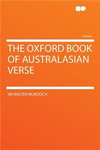 The Oxford Book of Australasian Verse