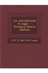 An Introduction to Logic