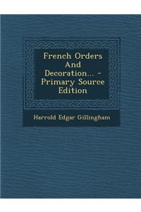 French Orders and Decoration...