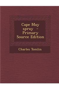 Cape May Spray