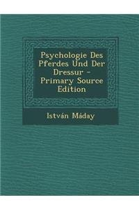 Psychologie Des Pferdes Und Der Dressur