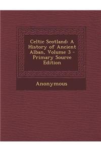 Celtic Scotland
