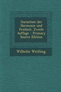 Garantien Der Harmonie Und Freiheit, Zweite Auflage