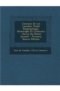Camoens Et Les Lusiades