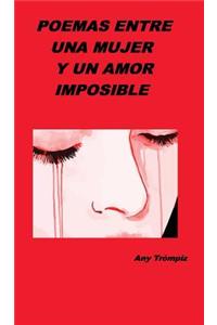 Poemas entre una mujer y un amor imposible