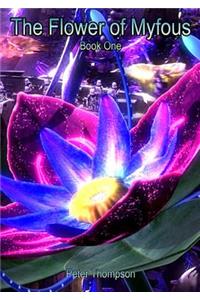 The Flower of Myfous