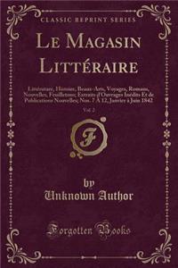 Le Magasin Littéraire, Vol. 2