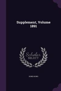 Supplement, Volume 1891