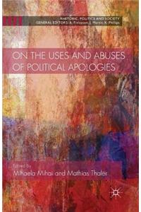 On the Uses and Abuses of Political Apologies