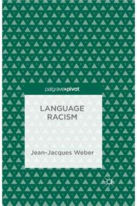 Language Racism