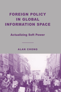 Foreign Policy in Global Information Space