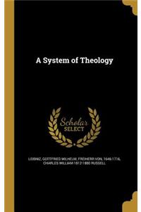 A System of Theology