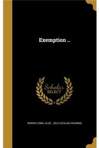 Exemption ..