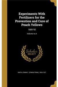 Experiments With Fertilizers for the Prevention and Cure of Peach Yellows