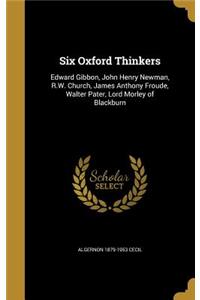 Six Oxford Thinkers