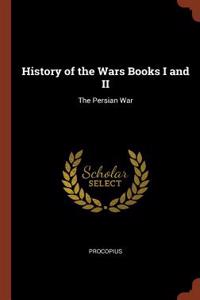 History of the Wars Books I and II