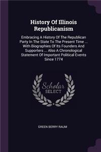 History Of Illinois Republicanism