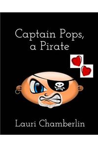 Captain Pops, a Pirate