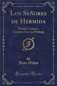 Los Señores de Hermida