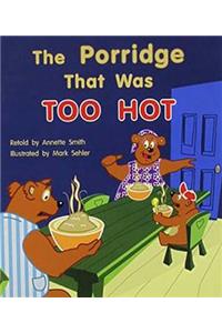 Rigby Flying Colors: Individual Student Edition Blue the Porridge That Was Too Hot