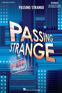 Passing Strange: The Stew Musical