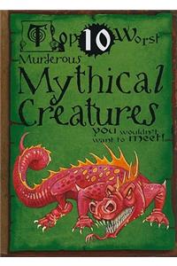 Murderous Mythical Creatures You Wouldn't Want to Meet!
