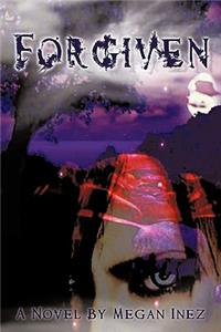 Forgiven