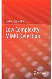 Low Complexity Mimo Detection