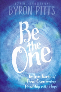 Be the One