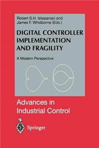 Digital Controller Implementation and Fragility