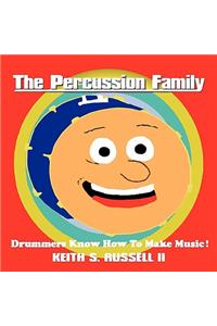 The Percussion Family