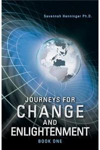 Journeys for Change and Enlightenment