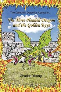 Three-Headed Dragon and the Golden Keys