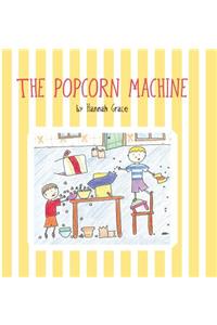 The Popcorn Machine