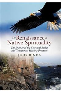 Renaissance of Native Spirituality