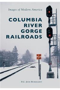 Columbia River Gorge Railroads