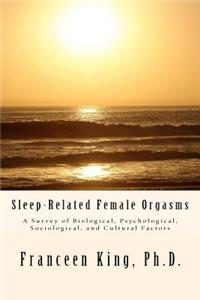 Sleep-Related Female Orgasms