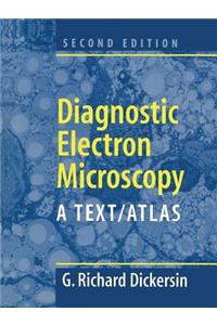 Diagnostic Electron Microscopy