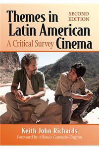 Themes in Latin American Cinema