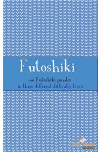 Futoshiki: 100 Futoshiki Puzzles in three different difficulties