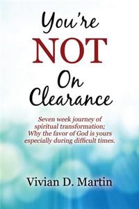 You're NOT On Clearance