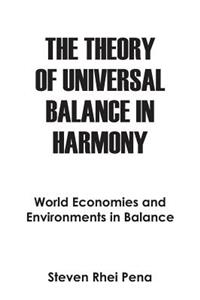 Theory of Universal Balance in Harmony