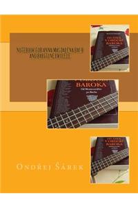Notebook for Anna Magdalena Bach and Baritone Ukulele
