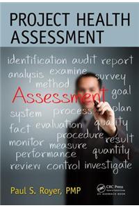 Project Health Assessment