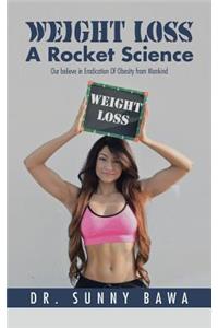 Weight Loss A Rocket Science