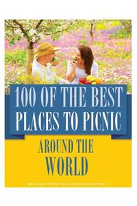 100 of the Best Places to Picnic Around the World