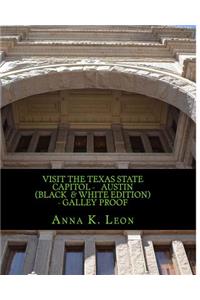 Visit the Texas State Capitol