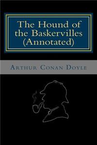 The Hound of the Baskervilles (Annotated)