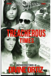 Treacherous Times