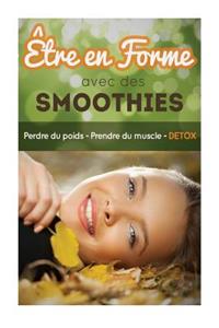 Etre en forme avec des smoothies